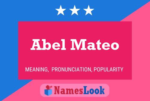 Постер имени Abel Mateo