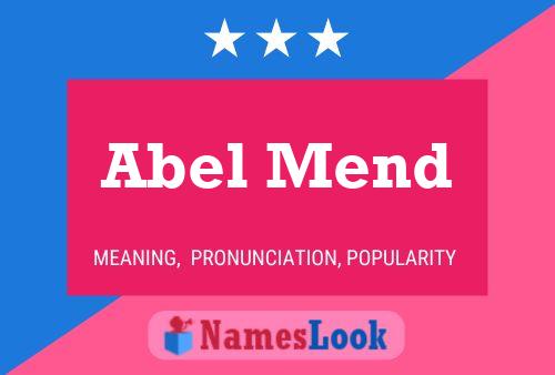 Постер имени Abel Mend