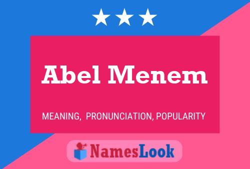 Постер имени Abel Menem