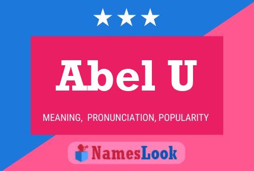 Постер имени Abel U