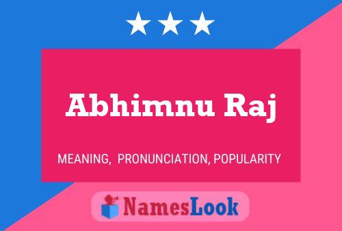 Постер имени Abhimnu Raj