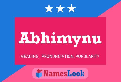 Постер имени Abhimynu