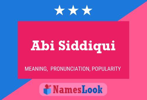 Постер имени Abi Siddiqui