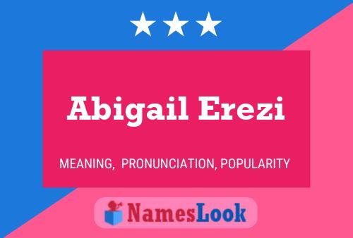 Постер имени Abigail Erezi