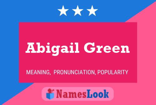 Постер имени Abigail Green