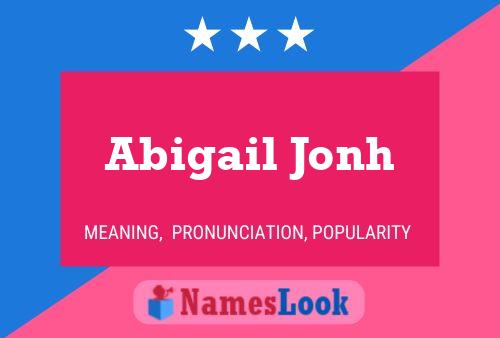 Постер имени Abigail Jonh