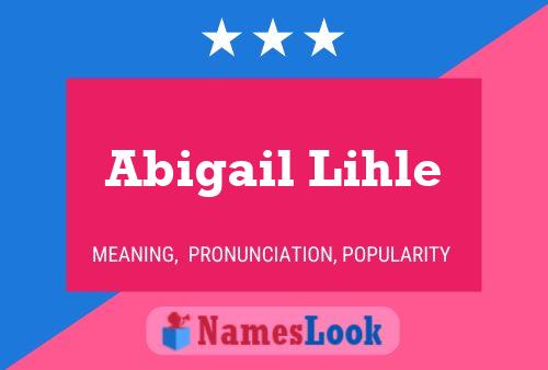 Постер имени Abigail Lihle