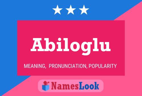 Постер имени Abiloglu