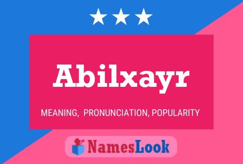 Постер имени Abilxayr