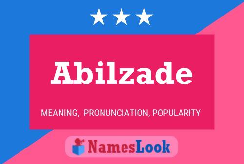 Постер имени Abilzade