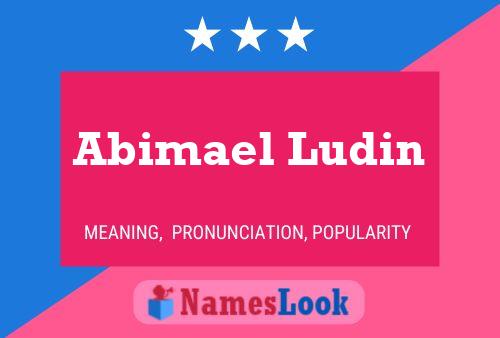 Постер имени Abimael Ludin