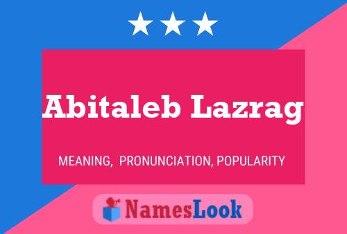 Постер имени Abitaleb Lazrag