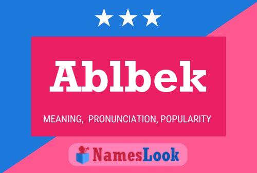 Постер имени Ablbek