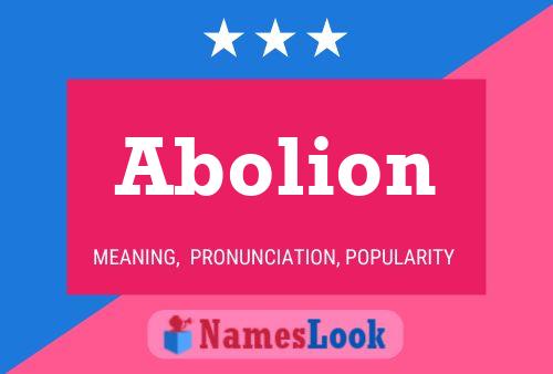 Постер имени Abolion