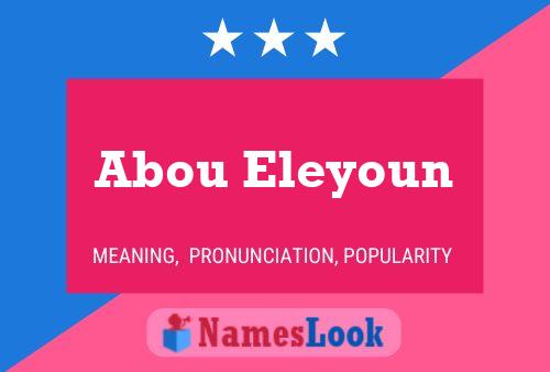 Постер имени Abou Eleyoun