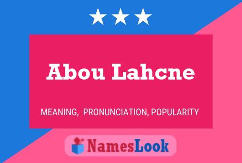 Постер имени Abou Lahcne