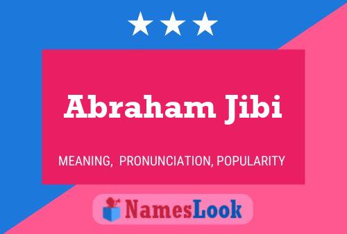 Постер имени Abraham Jibi