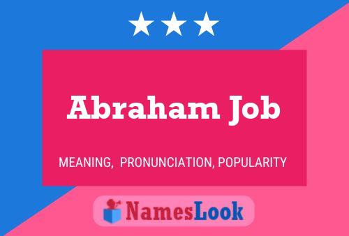 Постер имени Abraham Job