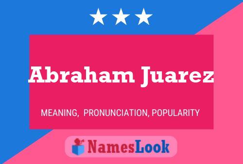 Постер имени Abraham Juarez