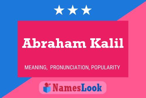 Постер имени Abraham Kalil