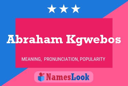 Постер имени Abraham Kgwebos