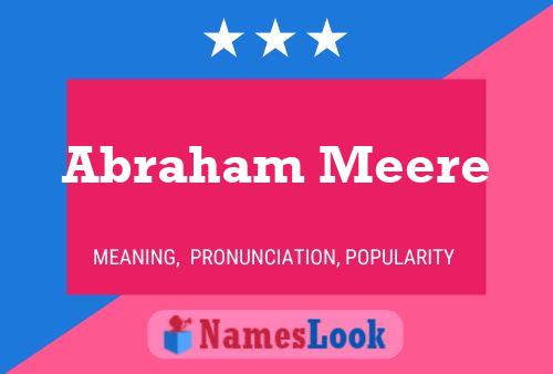 Постер имени Abraham Meere