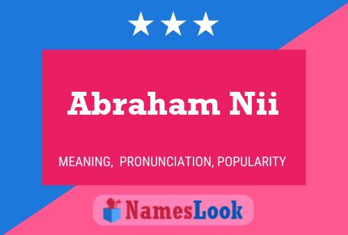 Постер имени Abraham Nii