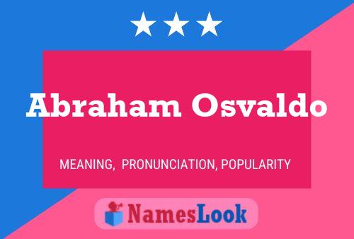 Постер имени Abraham Osvaldo