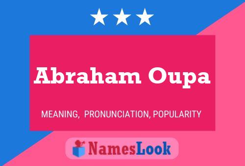 Постер имени Abraham Oupa