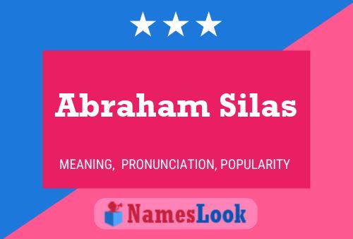 Постер имени Abraham Silas