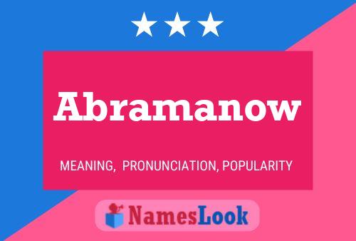 Постер имени Abramanow