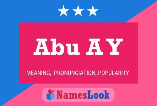 Постер имени Abu A Y