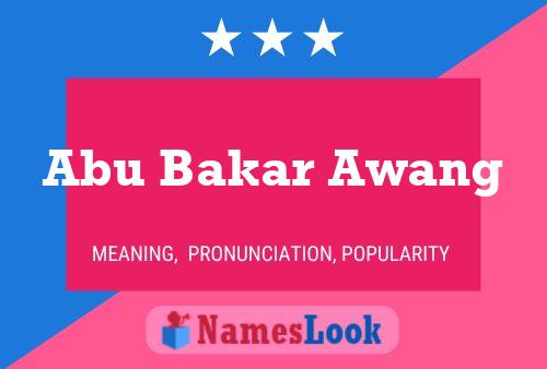 Постер имени Abu Bakar Awang