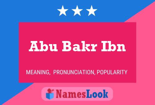 Постер имени Abu Bakr Ibn