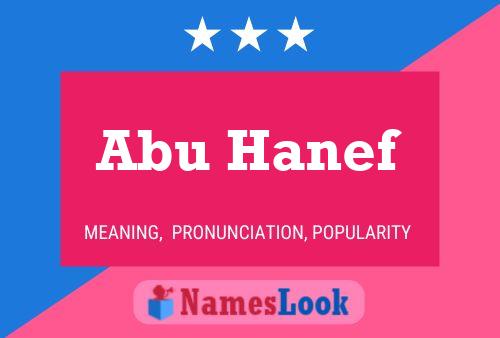 Постер имени Abu Hanef