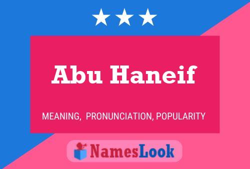 Постер имени Abu Haneif