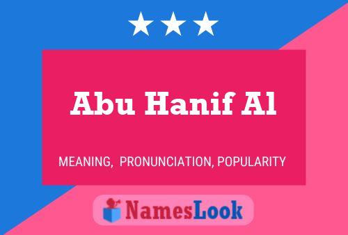 Постер имени Abu Hanif Al