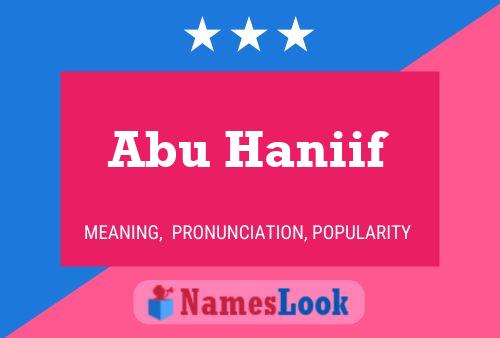 Постер имени Abu Haniif