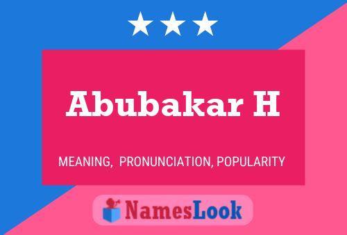 Постер имени Abubakar H