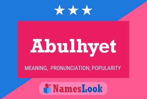 Постер имени Abulhyet