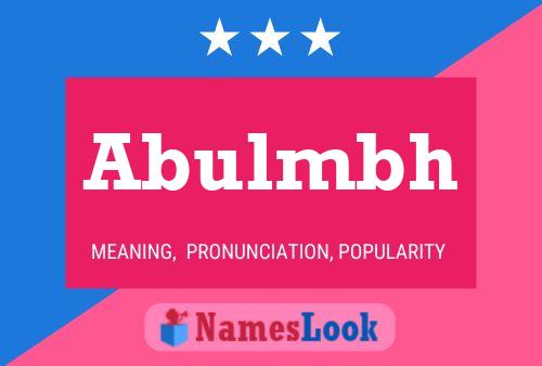 Постер имени Abulmbh