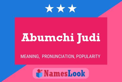 Постер имени Abumchi Judi