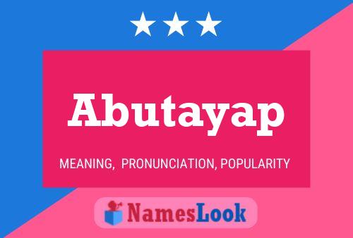 Постер имени Abutayap