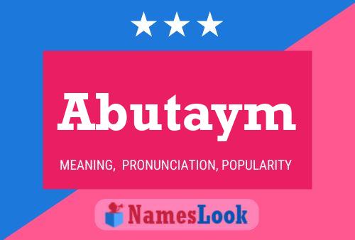 Постер имени Abutaym