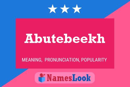 Постер имени Abutebeekh