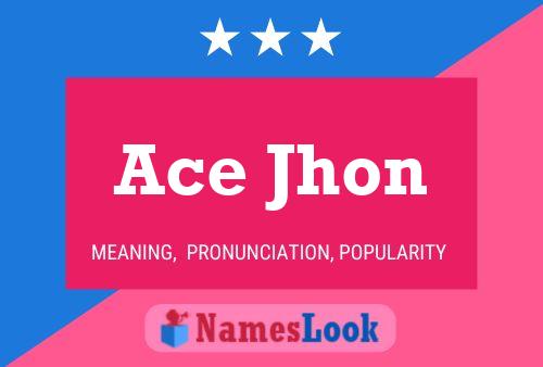 Постер имени Ace Jhon