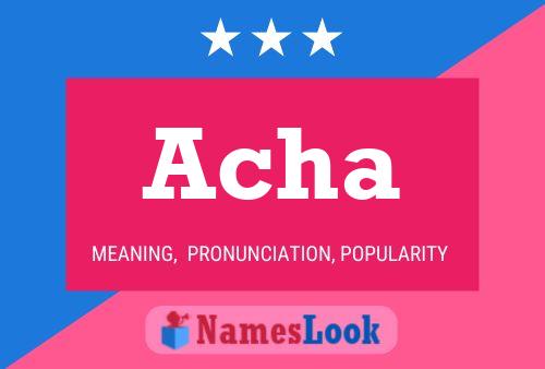 Постер имени Acha