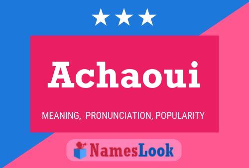 Постер имени Achaoui