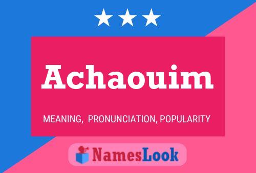 Постер имени Achaouim