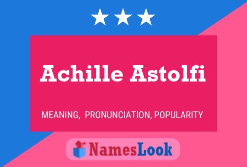 Постер имени Achille Astolfi